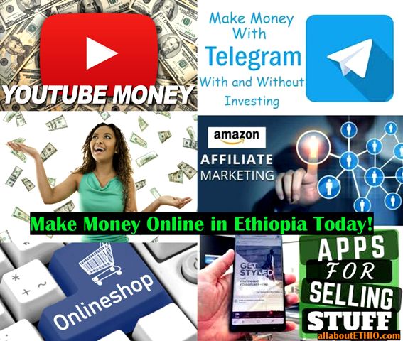 10 ways to make money online in ethiopia