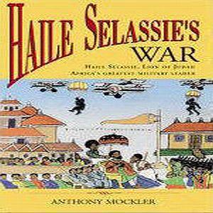 haile selassie's war by anthony mockler