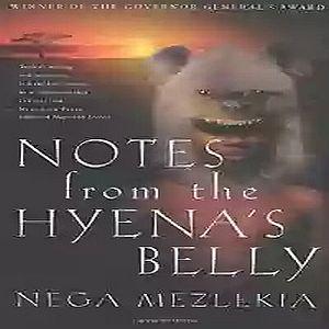 notes from the hyenas belly by nega mezlekia